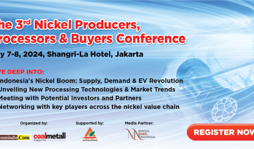 The 3rd Nickel Producers, Processors & Buyers Semakin Dekat, Segera Daftarkan Diri Anda