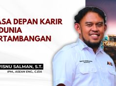Wisnu Salman: Peluang Karier bagi Lulusan Pertambangan Terbuka Lebar