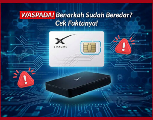 Waspada! Modus Penipuan “Starlink Pocket” dan “Starlink SIM Card”