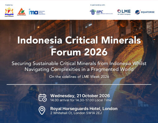 Indonesia Critical Minerals Forum 2026 Digelar di London, Bahas Peluang Mineral Kritis Indonesia